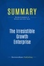 Publishing Businessnews - Summary: The Irresistible Growth Enterprise - Review and Analysis of Mitchell and Coles' Book.
