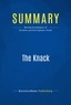 Publishing Businessnews - Summary: The Knack - Review and Analysis of Brodsky and Burlingham's Book.