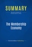 Publishing Businessnews - Summary: The Membership Economy - Review and Analysis of Kellman Baxter's Book.