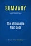 Publishing Businessnews - Summary: The Millionaire Next Door - Review and Analysis of Stanley and Danko's Book.