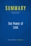Publishing Businessnews - Summary: The Power of Less - Review and Analysis of Babauta's Book.