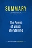 Publishing Businessnews - Summary: The Power of Visual Storytelling - Review and Analysis of Walter and Gioglio's Book.