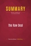 Publishing Businessnews - Summary: The Raw Deal - Review and Analysis of Joe Conason's Book.
