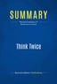 Publishing Businessnews - Summary: Think Twice - Review and Analysis of Mauboussin's Book.