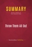 Publishing Businessnews - Summary: Throw Them All Out - Review and Analysis of Peter Schweizer's Book.