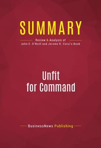 Summary: Unfit For Command