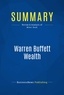 Publishing Businessnews - Summary: Warren Buffett Wealth - Review and Analysis of Miles' Book.