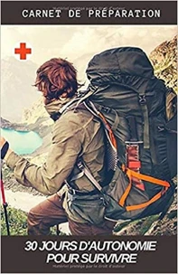 30 jours d'Autonomie pour Survivre