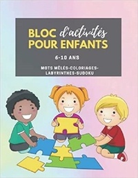 Publishing Independent - Bloc d'activités pour enfants - 6-10 ans   Mots mêlés   coloriages - Super bloc d'activités de jeux.