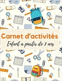 Publishing Independent - Carnet d'activités enfant A partir de 7 ans - Mots mêlés | coloriages | labyrinthes | Sudoku.