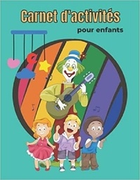 Publishing Independent - Carnet d'activités pour enfants - Mots mêlés | coloriages | labyrinthes | Sudoku.