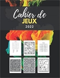 Publishing Independent - Carnet de jeux 2022 - Labyrinthes | coloriages | sodoku &amp; mots mêlés.