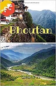 Publishing Independent - Carnet de Notes Bhoutan - 100 pages I Couverture brillante.