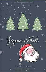 Publishing Independent - Carnet de Notes Joyeux Noël.