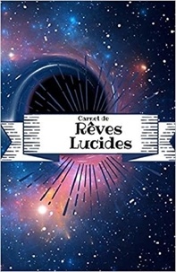 Publishing Independent - Carnet de Rêves Lucides.