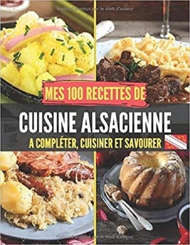 Les Recettes De La Table Alsacienne pas cher - Meilleures ofes sur le neuf et l'occasion