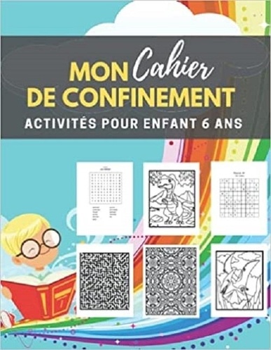 Mon cahier de confinement - activités pour... de Publishing Independent ...