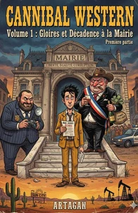 Gloires et Décadence à la mairie