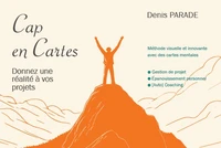 Cap en Cartes - Donnez une réalité à vos projets