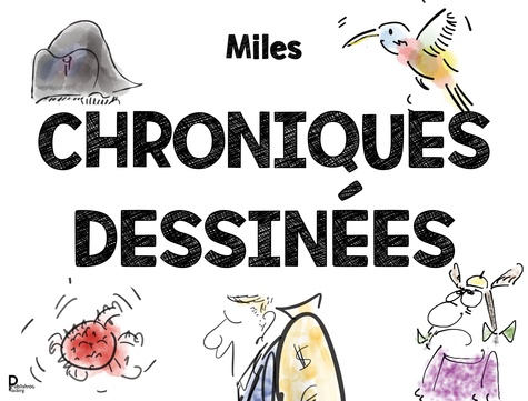  Miles - Chroniques dessinées.