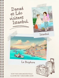 Danaé et Léo visitent Istanbul