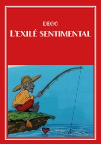 L'exilé sentimental