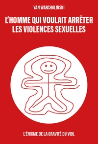 L’homme qui voulait arrêter les violences sexuelles