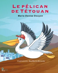 Lé pélican de Tétouan