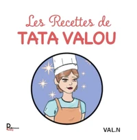 Les recettes de Tata Valou