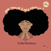 Pas touche à mes cheveux !