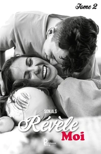 Révèle-toi Tome 2
