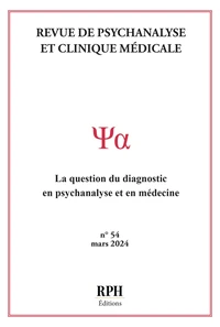 La question du diagnostic en psychanalyse et en médecine