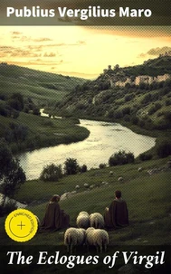 The Eclogues of Virgil