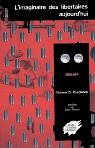 L'imaginaire des libertaires aujourd'hui