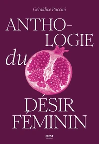 Anthologie du désir féminin