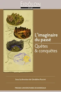 L’imaginaire du passé