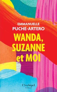 Wanda, Suzanne et moi
