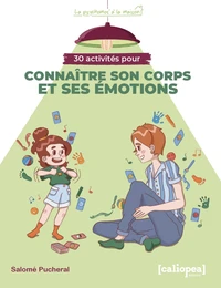 30 activites pour connaître son corps et ses émotions