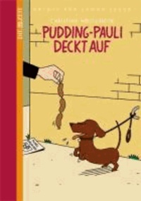 Pudding-Paul deckt auf.