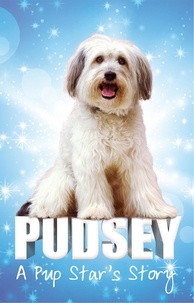  Pudsey - Pudsey: A Pup Star's Story.