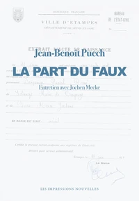 La Part du faux - Entretien avec Jochen Mecke