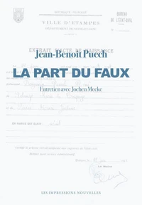 La Part du faux - Entretien avec Jochen Mecke