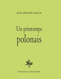 Un printemps polonais