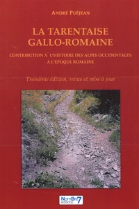 La Tarentaise Gallo-Romaine