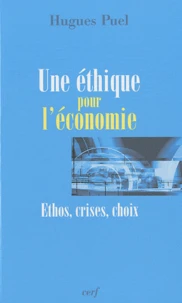 Une éthique pour l'économie
