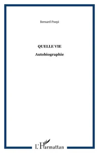 Quelle vie