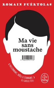 Ma vie sans moustache