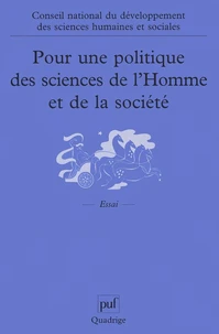 Pour une politique des sciences de l'Homme et de la société