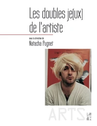 Les doubles jeux de l'artiste
