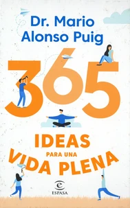 365 ideas para una vida plena